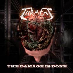 Torment (ITA) : The Damage Is Done